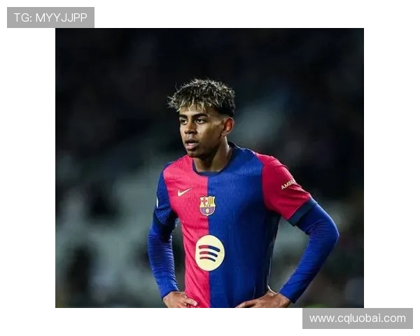 17岁球王亚马尔荣膺西班牙对阵法国全场最佳球员展现非凡天赋